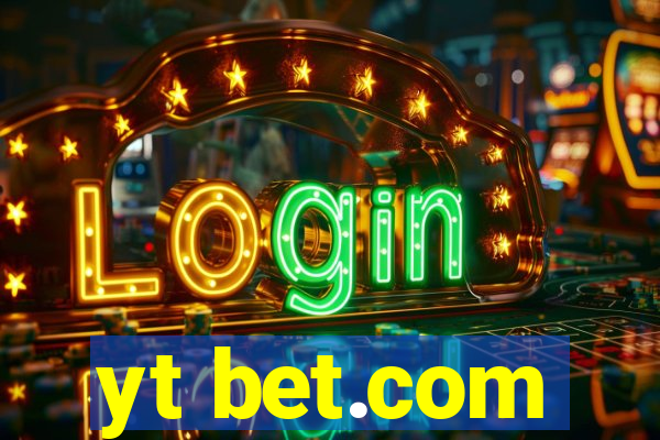 yt bet.com